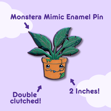 Cargar imagen en el visor de la galería, Monstera Mimic Enamel Pin