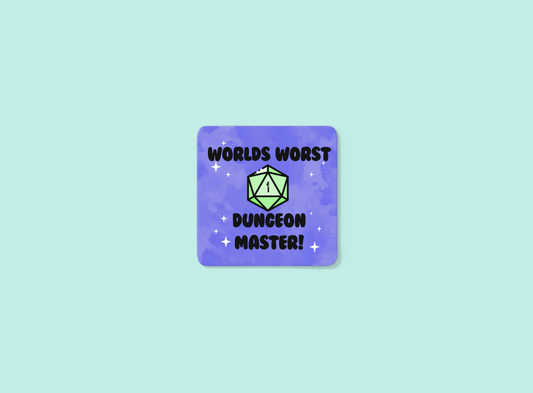 Worlds Worst DM Coaster