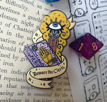 Load image into Gallery viewer, beware the cleric enamel pin
