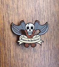 Load image into Gallery viewer, beware the barbarian enamel pin
